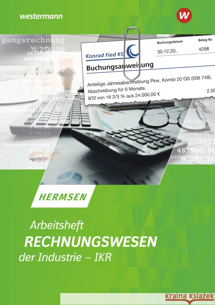 Rechnungswesen der Industrie - IKR Hermsen, Jürgen 9783804576360 Winklers im Westermann - książka