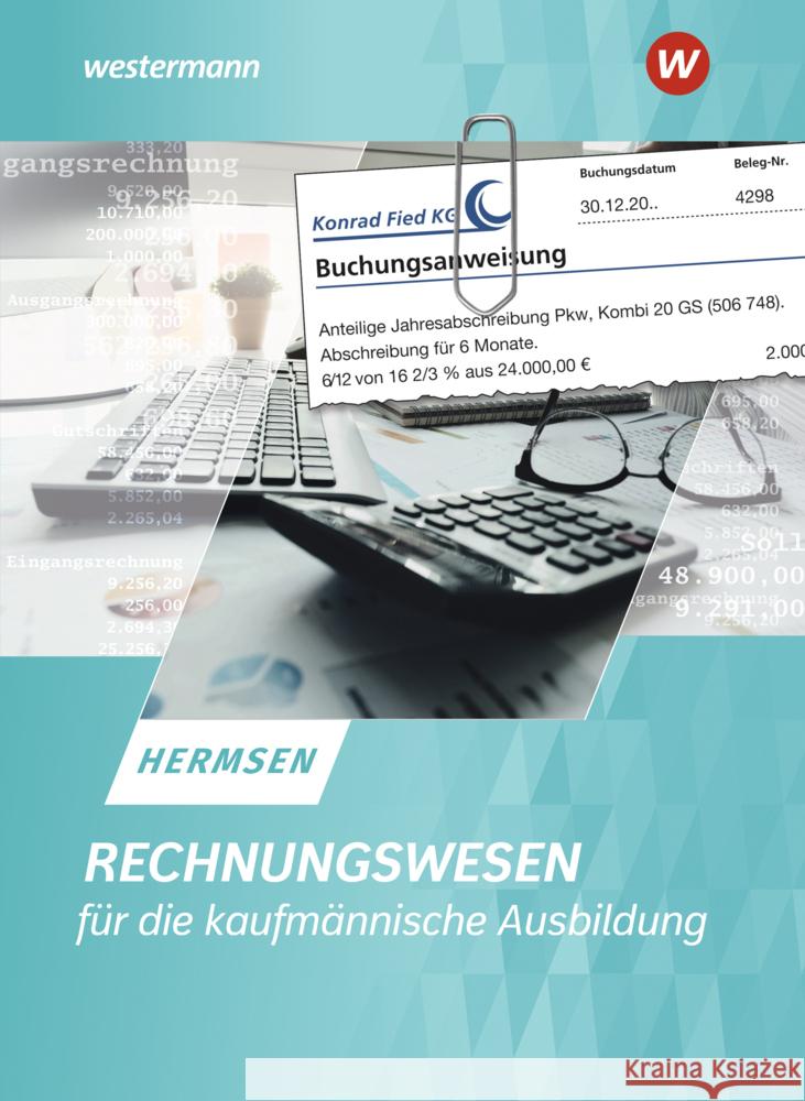 Rechnungswesen für die kaufmännische Ausbildung Hermsen, Jürgen 9783427371809 Bildungsverlag EINS - książka