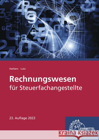 Rechnungswesen für Steuerfachangestellte Harbers, Karl, Lutz, Karl 9783758574658 Europa-Lehrmittel - książka