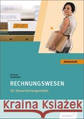 Rechnungswesen für Steuerfachangestellte, Arbeitsheft Gardemann, Adda; Hermsen, Jürgen 9783804544819 Winklers - książka