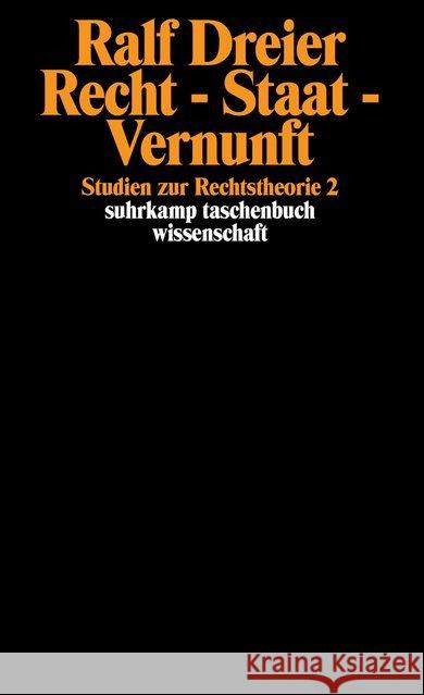 Recht - Staat - Vernunft : Studien zur Rechtstheorie 2 Dreier, Ralf 9783518285541 Suhrkamp - książka