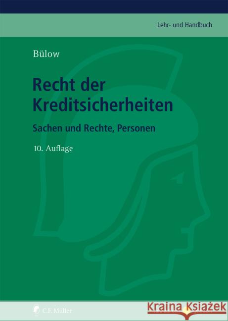 Recht der Kreditsicherheiten Bülow, Peter 9783811456457 Müller (C.F.Jur.), Heidelberg - książka