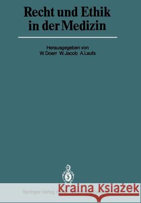 Recht Und Ethik in Der Medizin Doerr, W. 9783642682339 Springer - książka