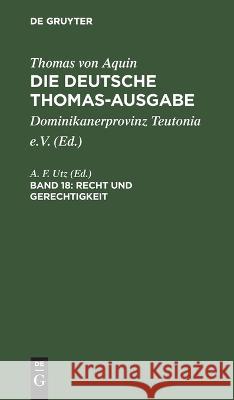Recht Und Gerechtigkeit: II-II: 57-79 A F Utz, No Contributor 9783112658338 De Gruyter - książka