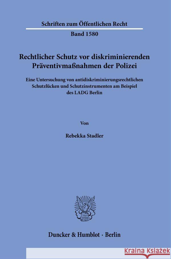 Rechtlicher Schutz vor diskriminierenden Präventivmaßnahmen der Polizei Stadler, Rebekka 9783428196296 Duncker & Humblot - książka