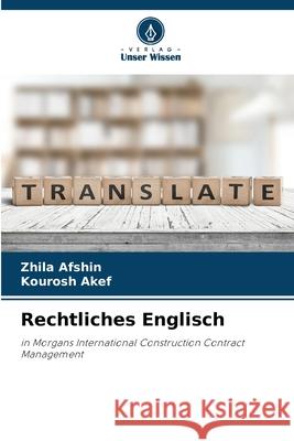 Rechtliches Englisch Afshin, Zhila, Akef, Kourosh 9786206706434 Verlag Unser Wissen - książka