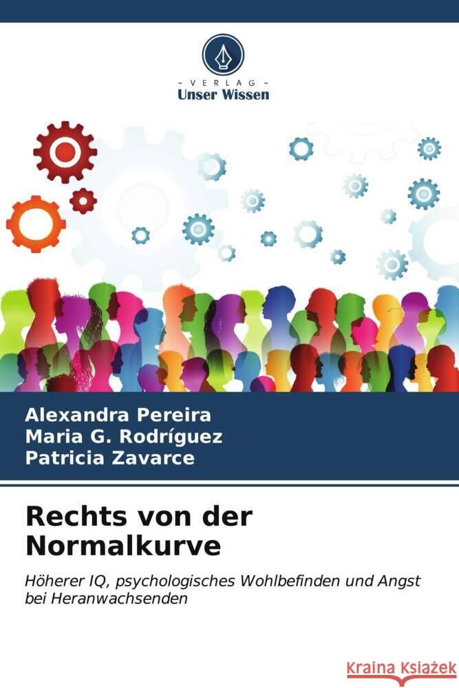 Rechts von der Normalkurve Alexandra Pereira Maria G. Rodr?guez Patricia Zavarce 9786207039197 Verlag Unser Wissen - książka