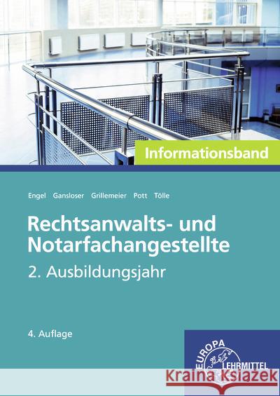 Rechtsanwalts- und Notarfachangestellte, Informationsband Engel, Günter, Pott, Elvira, Gansloser, Joachim 9783758575471 Europa-Lehrmittel - książka