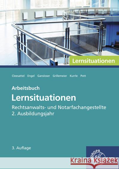 Rechtsanwalts- und Notarfachangestellte, Lernsituationen 2. Ausbildungsjahr Cleesattel, Thomas, Engel, Günter, Gansloser, Joachim 9783758574184 Europa-Lehrmittel - książka