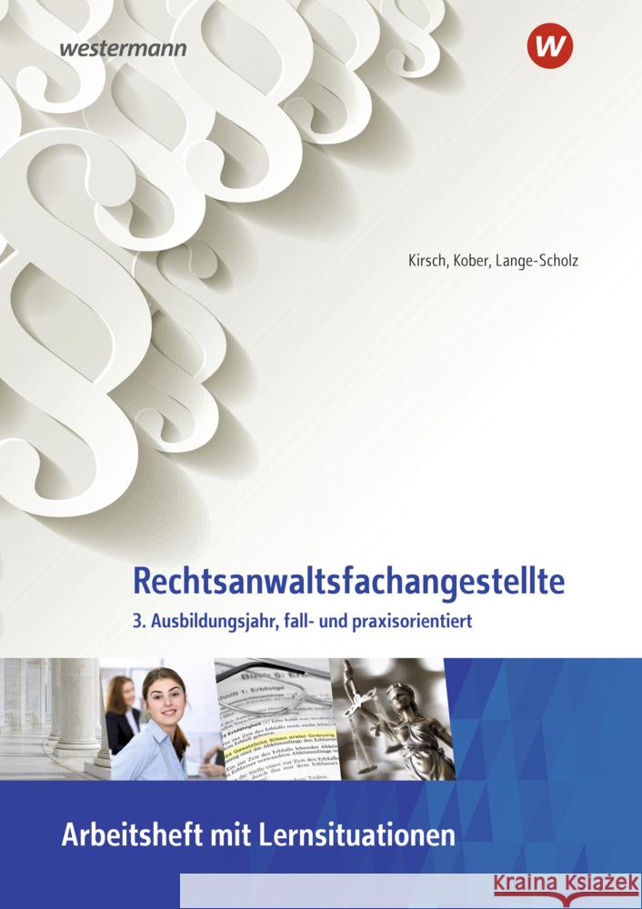 Rechtsanwaltsfachangestellte Lange-Scholz, Elke, Kirsch, Christine, Kober, Martina 9783427508489 Bildungsverlag EINS - książka