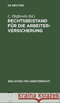Rechtsbeistand für die Arbeiterversicherung No Contributor 9783112659397 de Gruyter - książka