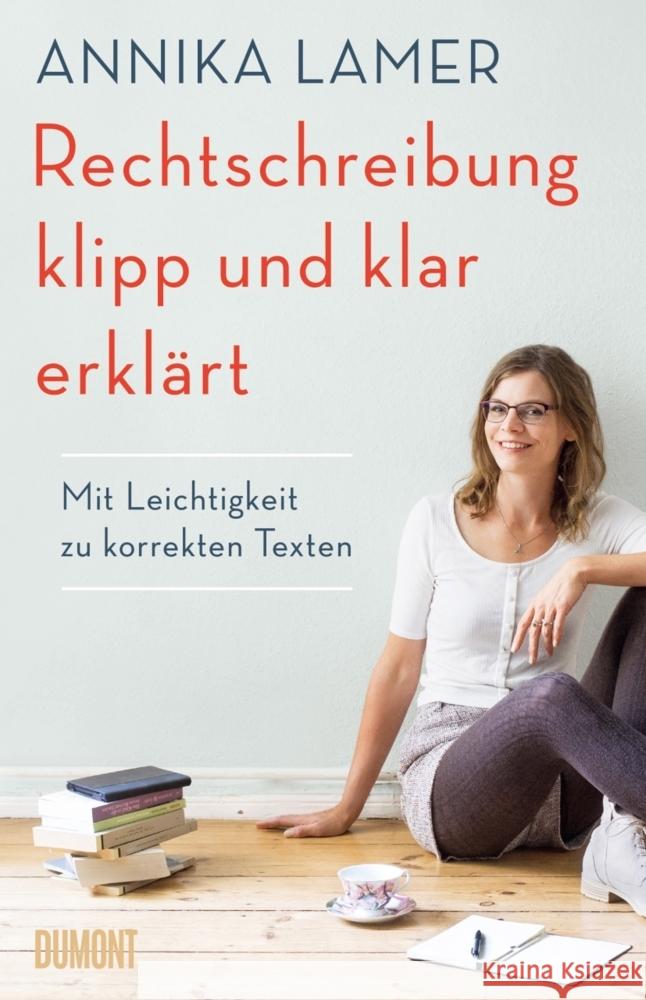 Rechtschreibung klipp und klar erklärt Lamer, Annika 9783832182007 DuMont Buchverlag Gruppe - książka