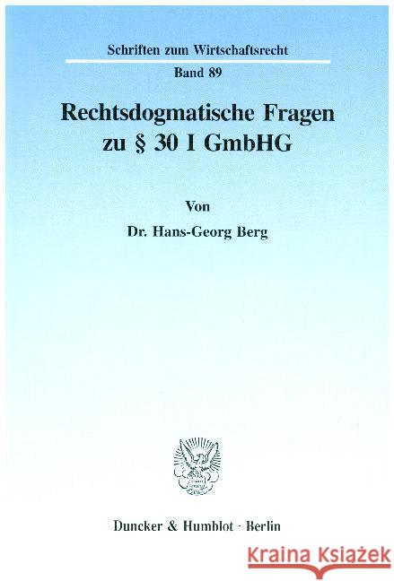 Rechtsdogmatische Fragen Zu 30 I Gmbhg Berg, Hans-Georg 9783428084180 Duncker & Humblot - książka