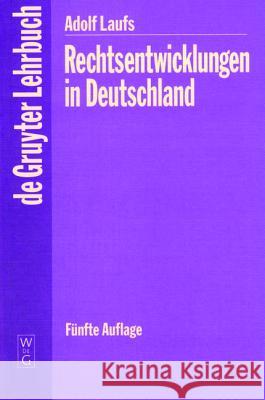 Rechtsentwicklungen in Deutschland No Contributor 9783110146202 de Gruyter - książka