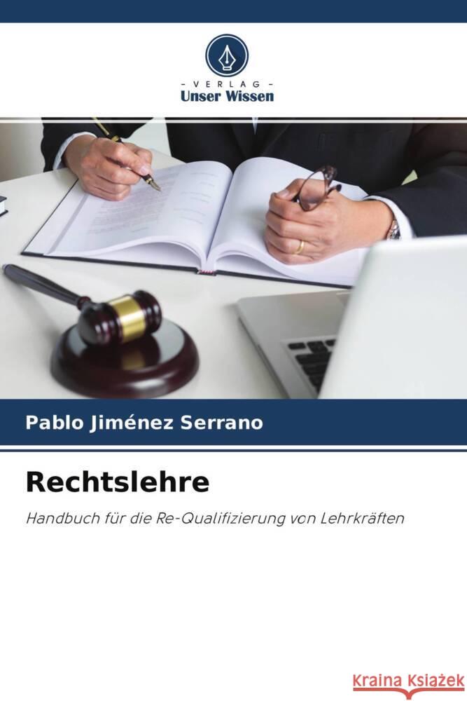 Rechtslehre Jiménez Serrano, Pablo 9786204564432 Verlag Unser Wissen - książka
