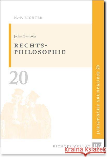 Rechtsphilosophie Zenthöfer, Jochen 9783935150248 Richter Dänischenhagen - książka