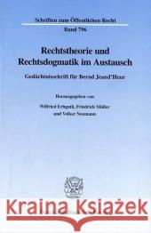 Rechtstheorie Und Rechtsdogmatik Im Austausch: Gedachtnisschrift Fur Bernd Jeand'heur Muller, Friedrich 9783428093687 Duncker & Humblot - książka