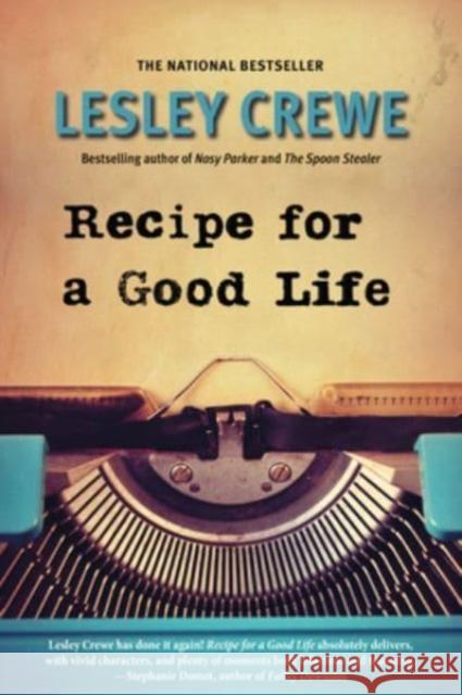 Recipe for a Good Life Lesley Crewe 9781774712047 Vagrant Press - książka