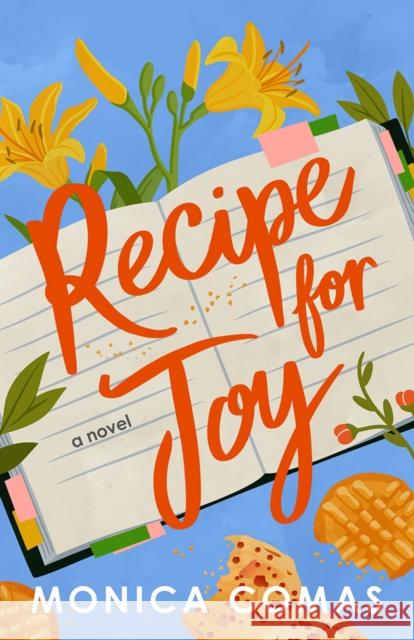 Recipe for Joy: A Novel Monica Comas 9781662532412 Lake Union Publishing - książka