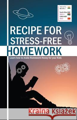 Recipe For Stress-Free Homework Verma, Anita 9789381970041 Gph Books - książka