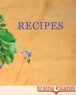 Recipes Josephine Kettlebaum 9781660150588 Independently Published - książka