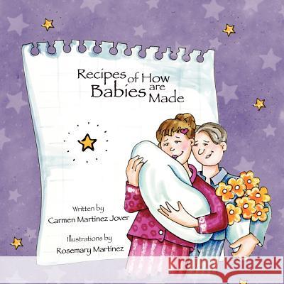 Recipes of How Babies are Made Martinez-Jover, Carmen 9789709410341 Carmen Martinez Jover - książka