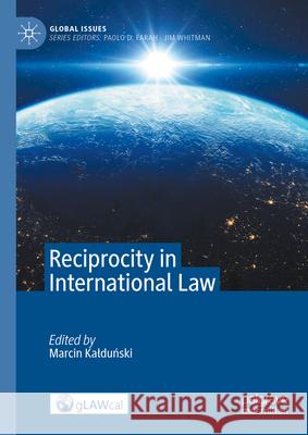 Reciprocity in International Law Marcin Kalduński 9783031667459 Palgrave MacMillan - książka