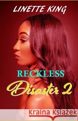 Reckless Disaster 2 Linette King 9798511825908 Independently Published - książka