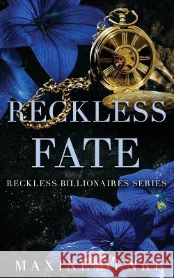 Reckless Fate Maxine Henri   9788097430566 Katarina Mayer - książka