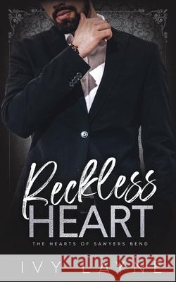 Reckless Heart Ivy Layne 9781947567214 Ginger Quill Press, LLC - książka