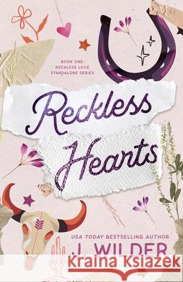 Reckless Hearts J. Wilder Jessa Wilder 9781738142255 Jessa Wilder - książka
