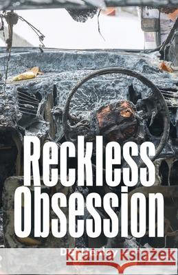 Reckless Obsession Dai Henley 9781787196605 New Generation Publishing - książka