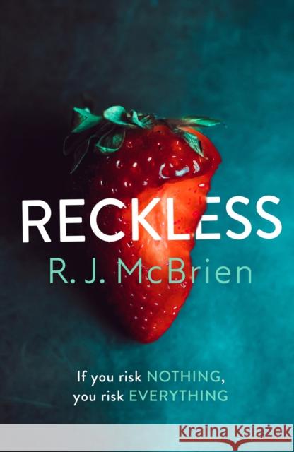 Reckless: The hottest and most gripping thriller of 2021 N A 9781787396180 Welbeck Publishing Group - książka