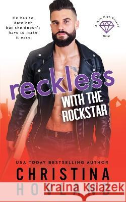 Reckless with the Rockstar Christina Hovland   9781960261090 Cherry Street Publishing - książka