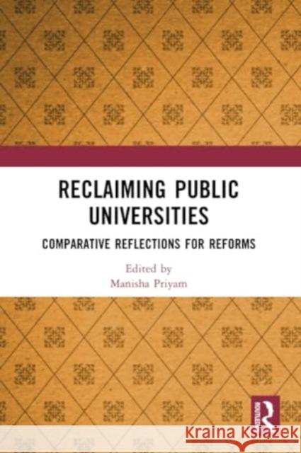 Reclaiming Public Universities  9781032134796 Taylor & Francis Ltd - książka