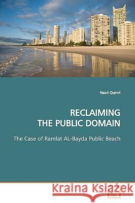 Reclaiming the Public Domain Nasri Qumri 9783639157161 VDM Verlag - książka