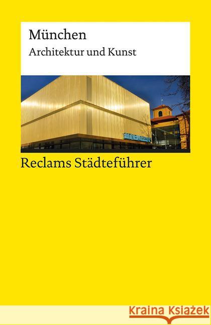 Reclams Städteführer München : Architektur und Kunst Wünsche-Werdehausen, Elisabeth 9783150193945 Reclam, Ditzingen - książka