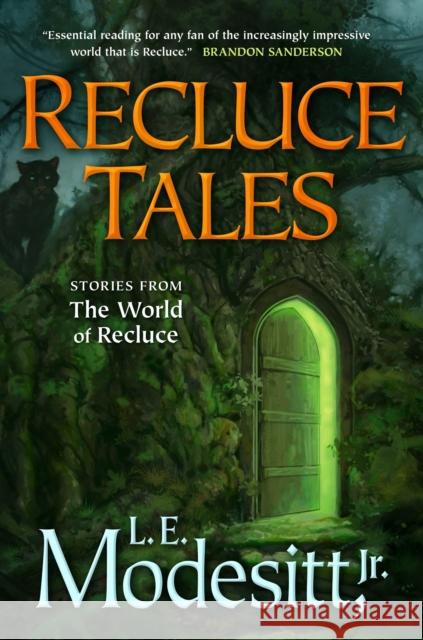 Recluce Tales: Stories from the World of Recluce L. E. Modesitt 9780765386205 Tor Books - książka