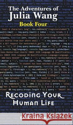Recoding Your Human Life Eriqa Queen Erik Istrup Istrup 9788794110495 Erik Istrup - książka