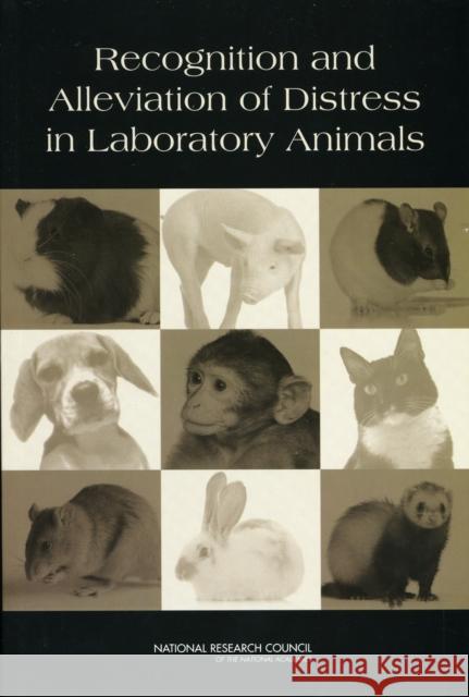 Recognition and Alleviation of Distress in Laboratory Animals Research Council Nat'l 9780309108171 National Academy Press - książka
