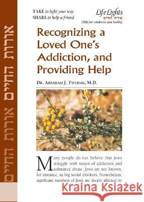 Recognizing a Loved One Addiction-12 Pk  9781683366195 Jewish Lights Publishing - książka