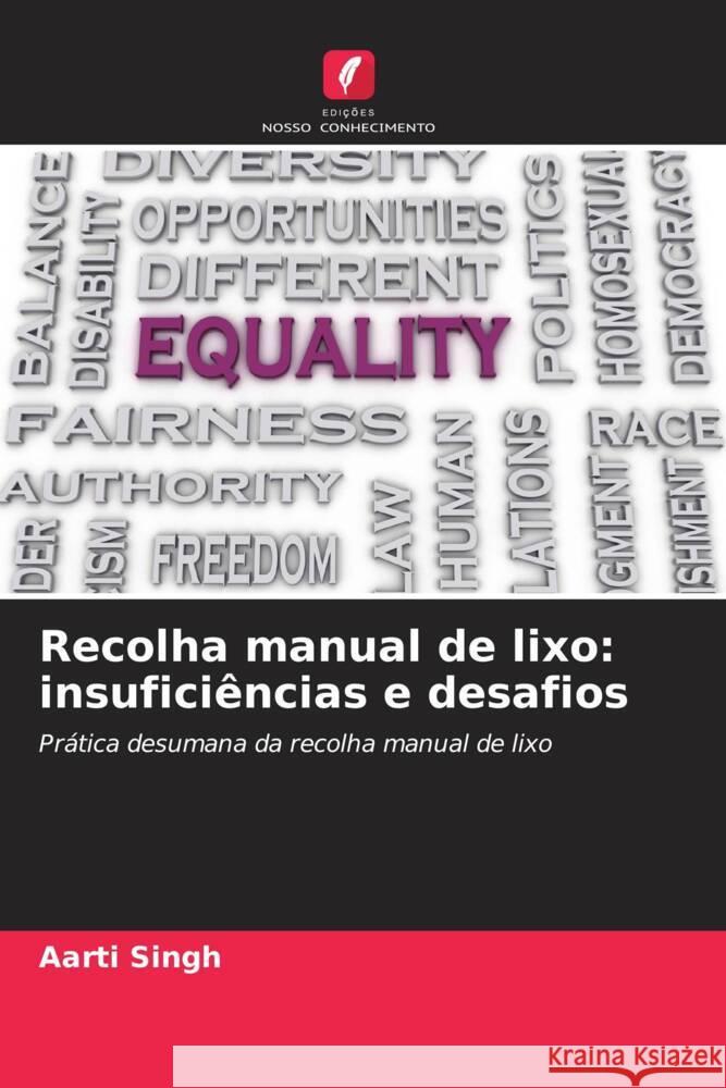 Recolha manual de lixo: insufici?ncias e desafios Aarti Singh 9786206903871 Edicoes Nosso Conhecimento - książka