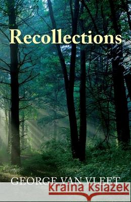 Recollections George Va 9781505213386 Createspace Independent Publishing Platform - książka