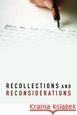 Recollections and Reconsiderations Margaret R. Miles 9781532640575 Cascade Books - książka