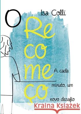 Recomeço Colli, Isa 9788554059330 Buobooks - książka