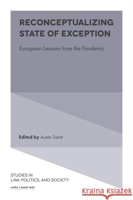 Reconceptualizing State of Exception: European Lessons from the Pandemic Austin Sarat 9781836081999 Emerald Publishing Limited - książka