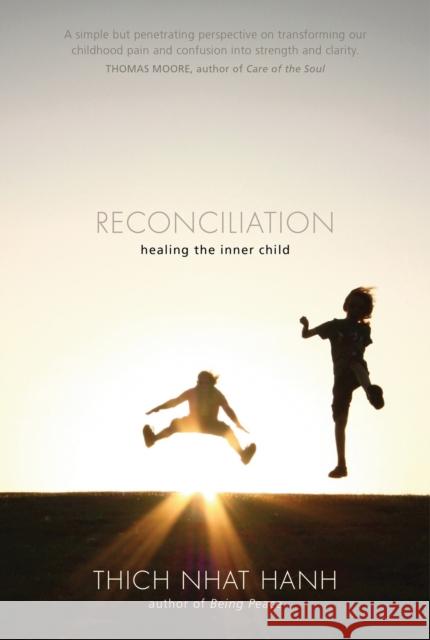 Reconciliation: Healing the Inner Child Nhat Hanh, Thich 9781935209645  - książka