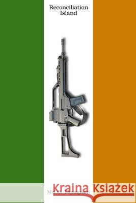 Reconciliation Island Mel C Thompson 9798782304034 Independently Published - książka