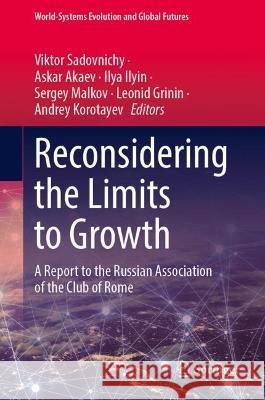 Reconsidering the Limits to Growth  9783031349980 Springer International Publishing - książka