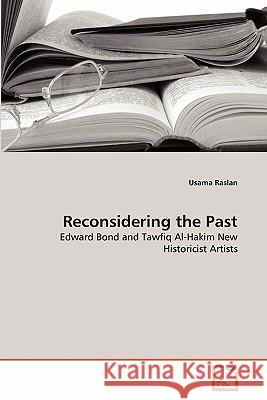 Reconsidering the Past Usama Raslan 9783639327601 VDM Verlag - książka